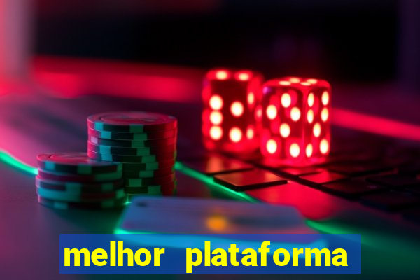 melhor plataforma pagante fortune tiger